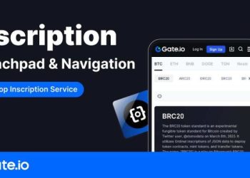 Gate.io Announces Launch of Innovative Inscription Launchpad and Navigation Services