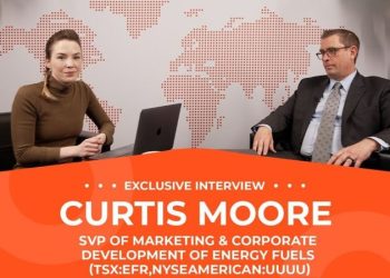 Energy Fuels: Uranium’s Moment Has Arrived, Now it’s Time to Capitalize